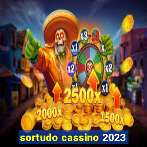 sortudo cassino 2023