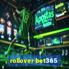 rollover bet365