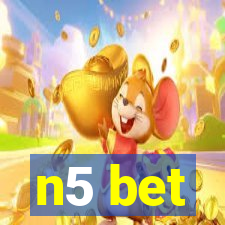 n5 bet