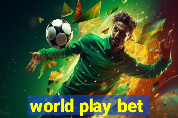 world play bet