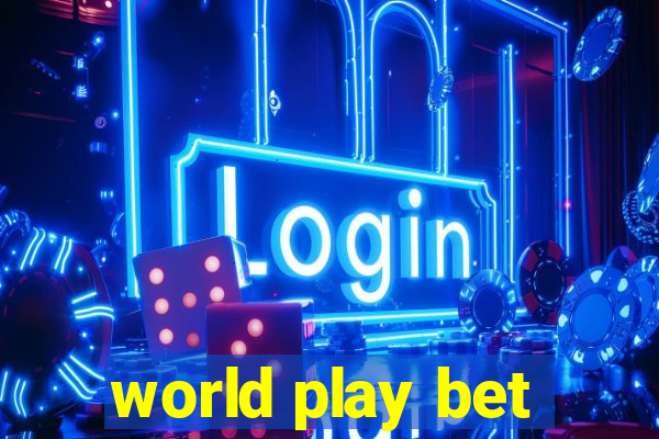 world play bet