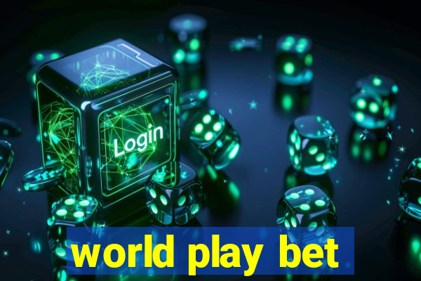 world play bet