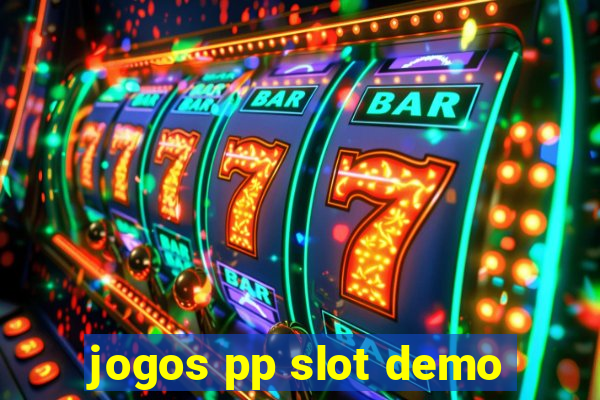 jogos pp slot demo