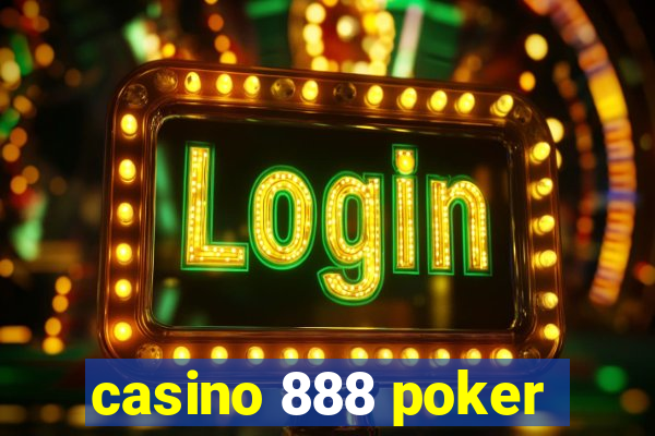 casino 888 poker