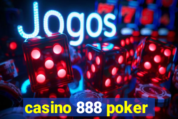 casino 888 poker