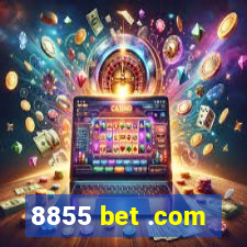 8855 bet .com