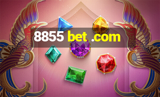 8855 bet .com