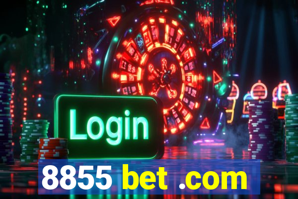 8855 bet .com