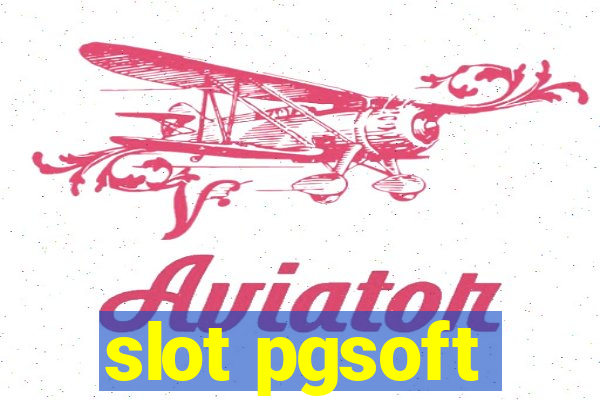 slot pgsoft