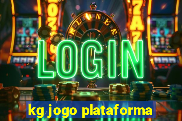 kg jogo plataforma