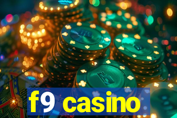 f9 casino