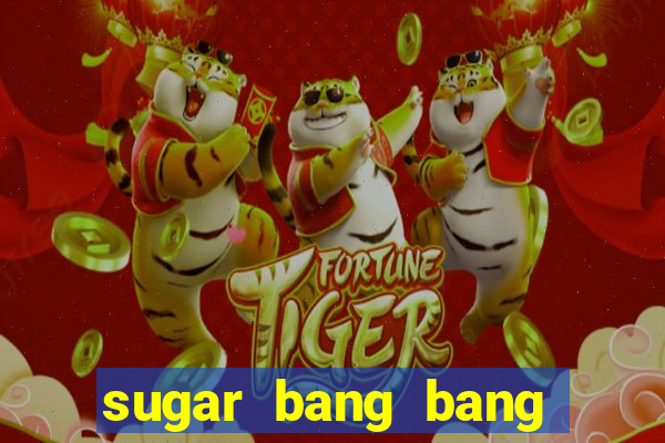 sugar bang bang slot demo