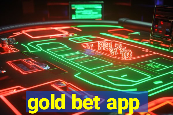 gold bet app