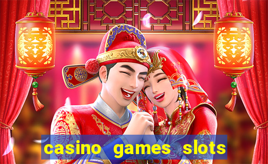 casino games slots money free 38ja4e