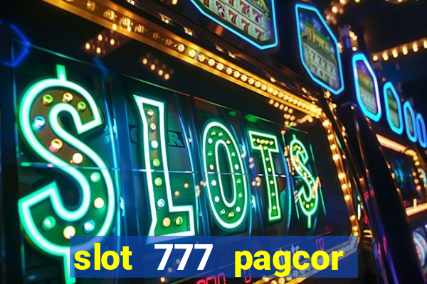 slot 777 pagcor casino jili