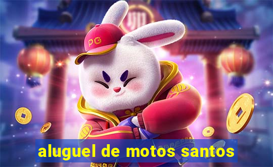 aluguel de motos santos