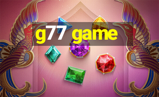 g77 game