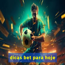 dicas bet para hoje