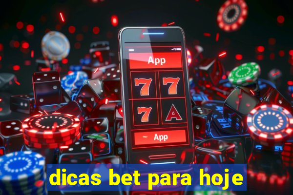 dicas bet para hoje