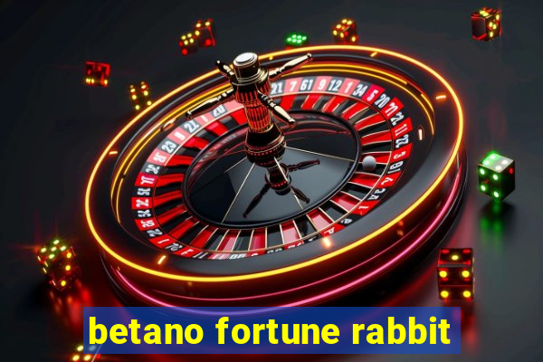 betano fortune rabbit