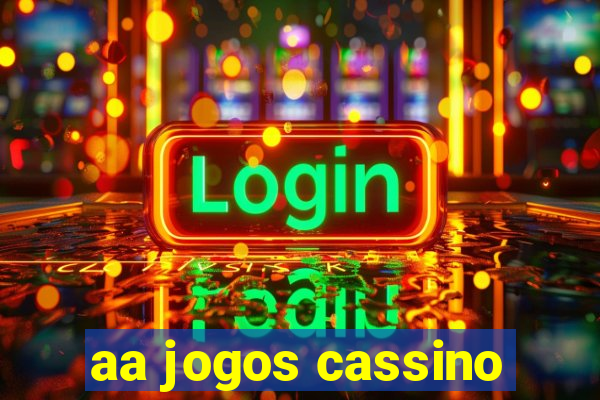 aa jogos cassino