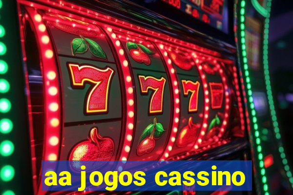 aa jogos cassino