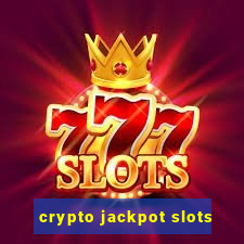 crypto jackpot slots