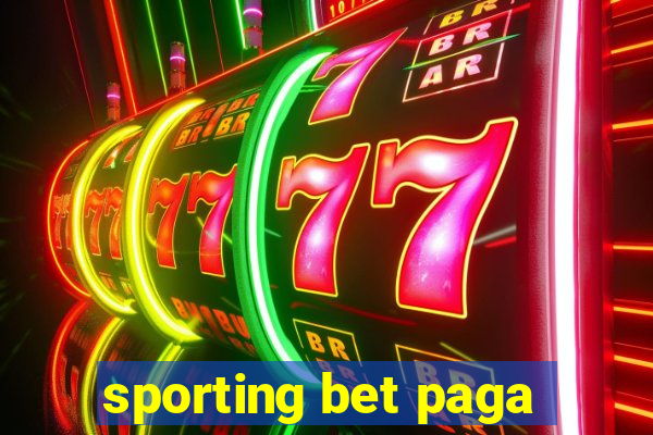 sporting bet paga