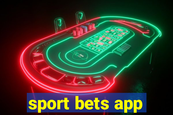 sport bets app