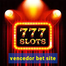 vencedor bet site