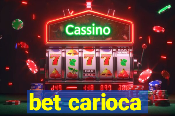 bet carioca