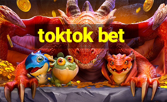 toktok bet