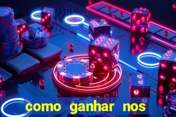 como ganhar nos jogos de apostas