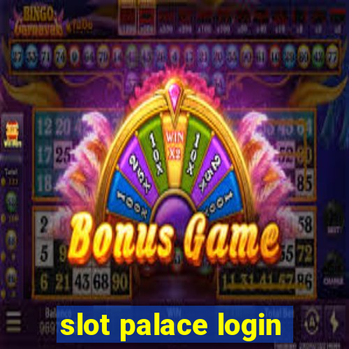 slot palace login