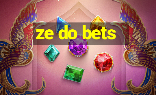 ze do bets