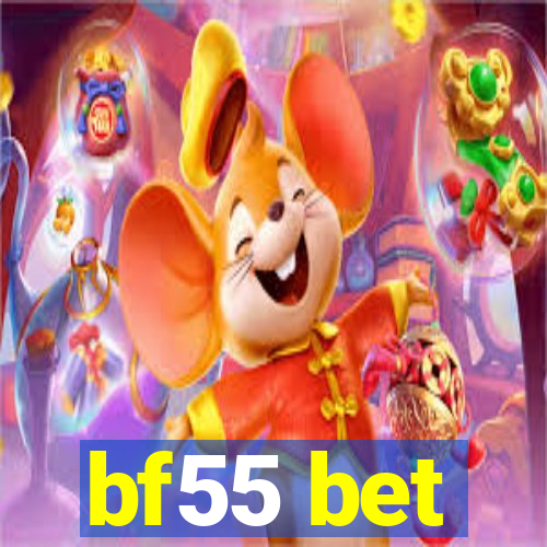 bf55 bet