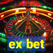 ex bet