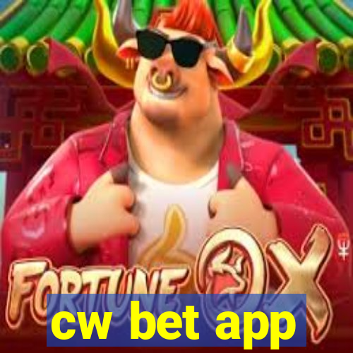 cw bet app