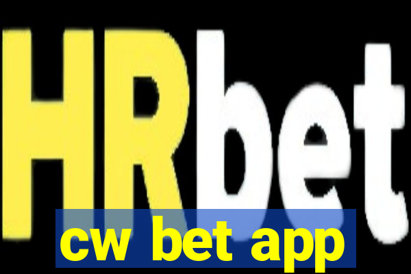 cw bet app