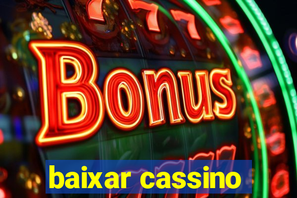 baixar cassino