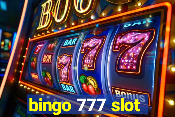 bingo 777 slot