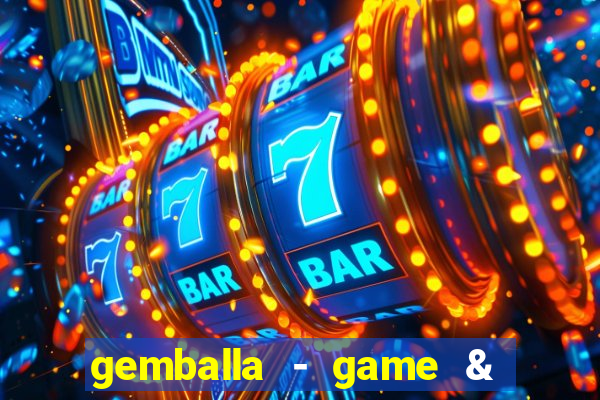 gemballa - game & chat & earn