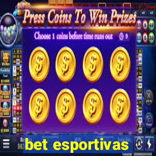 bet esportivas