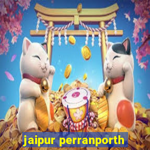 jaipur perranporth