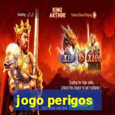 jogo perigos