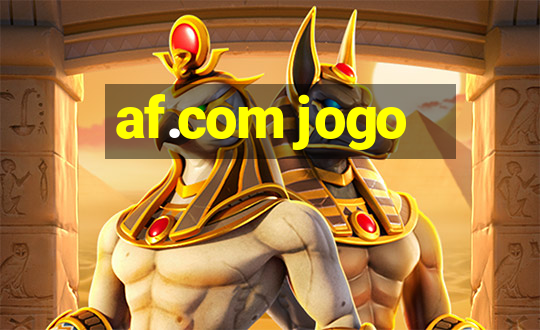 af.com jogo