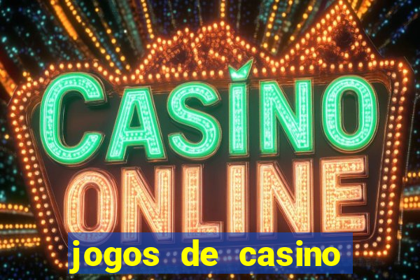 jogos de casino las vegas