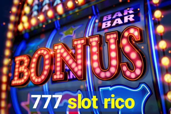 777 slot rico