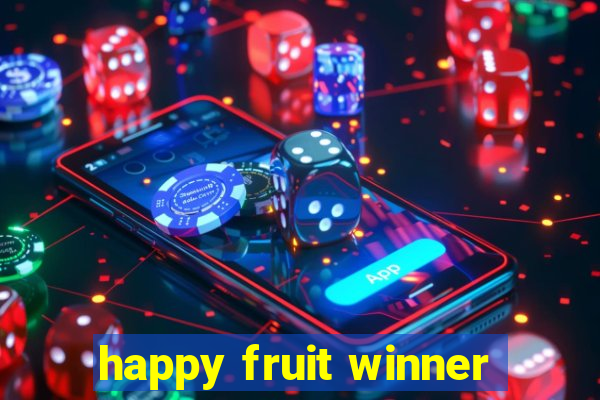 happy fruit winner