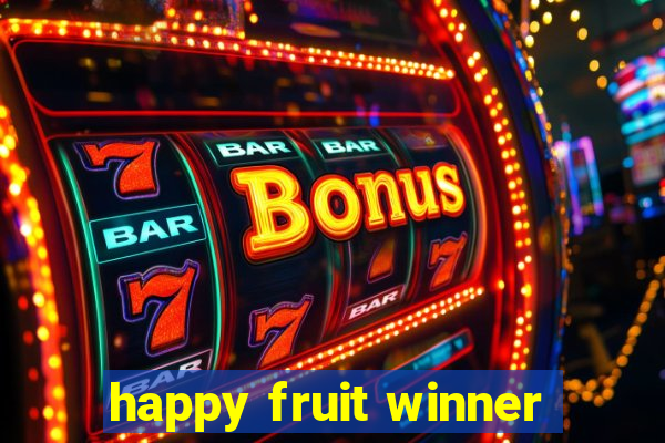 happy fruit winner